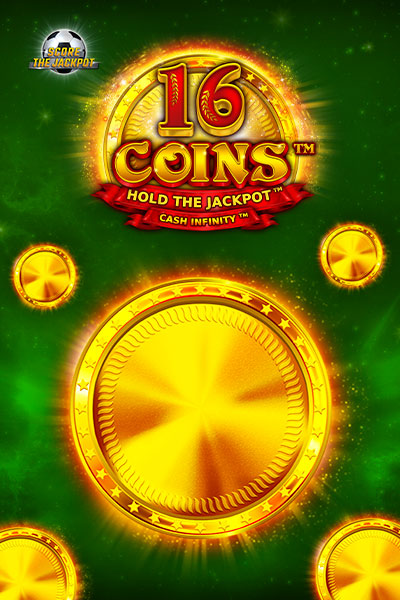 16 Coins Score The Jackpot
